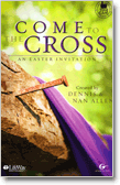 Come to the Cross