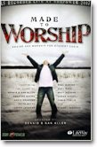 MADE TO WORSHIP