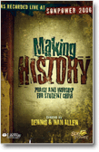MAKING HISTORY