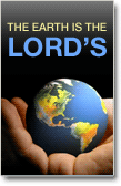 The Earth Is The Lord's